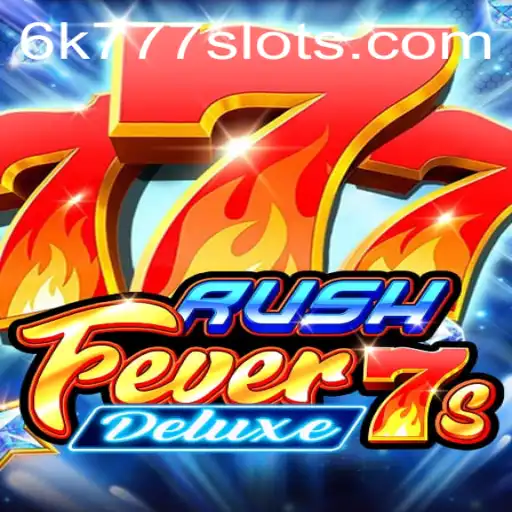 Exploring RushFever7sDeluxe: The Thrilling Casino Game Revolutionizing the Industry